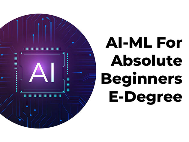 The Machine Learning for Absolute Beginners E-Degree Program