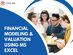 The Complete Financial Modeling & Valuation Using MS Excel Bundle
